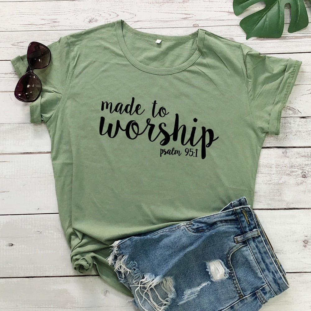 Made To Worship Psalm 95:1 T-shirt Women Religious Christian Jesus Clothing Tshirt Casual Bible Verse Graphic Faith Tees Tops