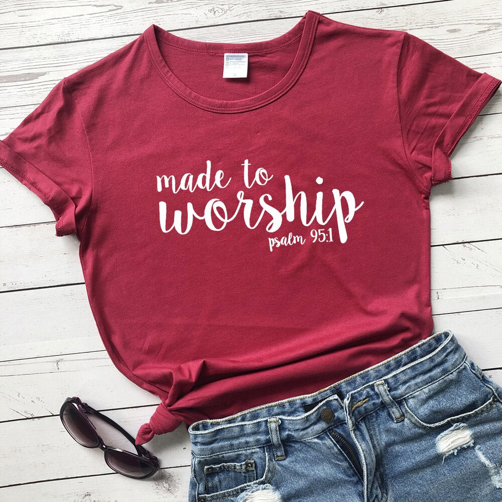 Made To Worship Psalm 95:1 T-shirt Women Religious Christian Jesus Clothing Tshirt Casual Bible Verse Graphic Faith Tees Tops